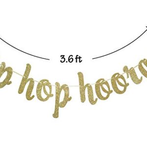 Hip Hop Hooray Gold Glitter Banner