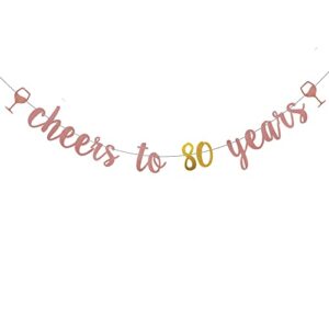 weiandbo cheers to 80 years rose gold glitter banner,pre-strung,80th birthday/wedding anniversary party decorations bunting sign backdrops,cheers to 80 years