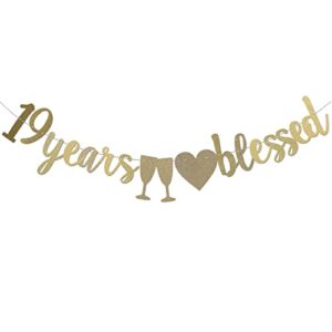 19 years blessed gold paper sign banner for boy/girl’s 19th birthday party supplies,pre-strung 19th wedding anniversary party decorations