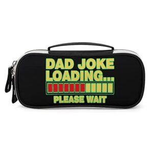 dad joke loading pu leather pencil pen case organizer travel makeup handbag portable stationery bag