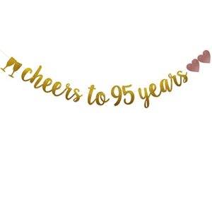 Cheers to 95 Years Banner, Pre-Strung, Gold Glitter Paper Garlands for 95th Birthday / Wedding Anniversary Party Decorations Supplies, No Assembly Required,Gold,SUNbetterland