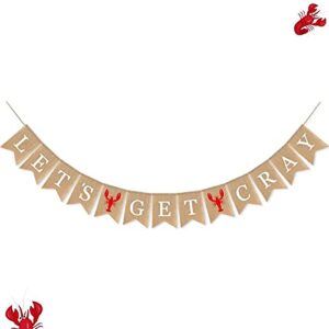 SWYOUN Burlap Let's Get Cray Banner Summer Crawfish Party Supplies Lobster Theme Birthday Party Mantle Fireplace Decoration