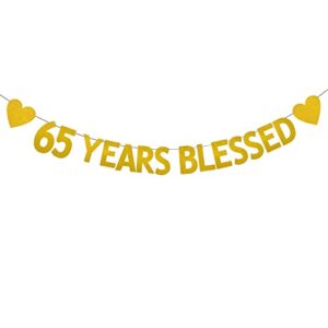 xiaoluoly gold 65 years blessed glitter banner,pre-strung,65th birthday / wedding anniversary party decorations bunting sign backdrops,65 years blessed
