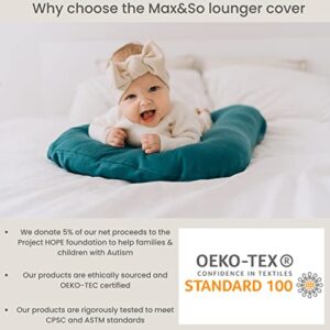 Max&So Baby Lounger Cover for Newborn - Infant Lounger Pillow Cover with Removable, Snug-Fitting Design - Ultra-Soft Cotton Cover for Newborn Lounger Pillow - Baby Nest Cover - Jade - Cover Only
