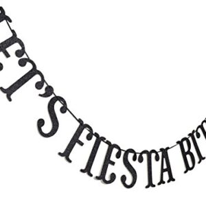 Let's Fiesta Bitches Banner Black Glitter Letters Banner, Mexican Fiesta Party, Serape Party, Bachelorette Party Decorations Funny Bunting Photo Booth Props Sign