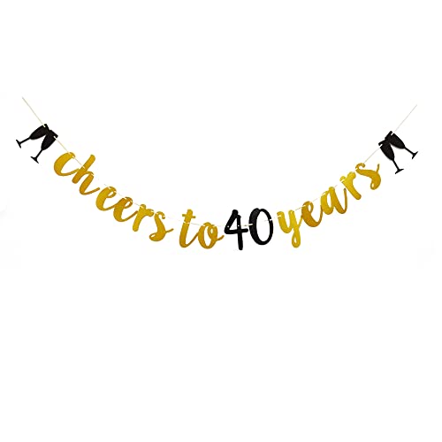 Cheers To 40 Years Fun Gold Banner Sign for 40th Birthday / Anniversary Party Bunting Supplies Decorations Garlands