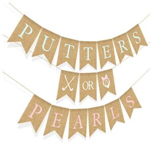 Baby Shower Banner PUTTERS OR Pearls Banner Burlap Banner for Baby Shower Party Garland Photo Booth Props Decoration Favor