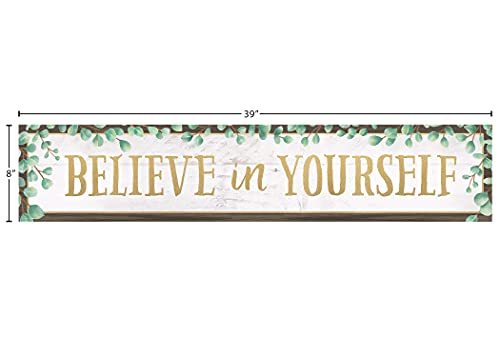 Teacher Created Resources Eucalyptus Believe in Yourself Banner, 8" x 39"