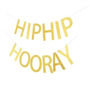 Hip Hip Hooray Banner, Gold Glitter Sign for Birthday Party, Graduation/Engagement/Wedding/Anniversary Party