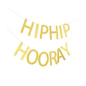 Hip Hip Hooray Banner, Gold Glitter Sign for Birthday Party, Graduation/Engagement/Wedding/Anniversary Party