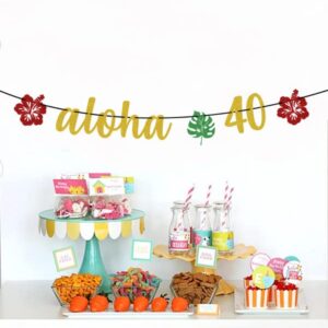 Aloha 40 Banner, Tropic Hawaiian 40th Birthday Decorations, Aloha Party Decoration, Luau Party Supplies, Tropical Theme Summer Beach Pool Party Decorations, Luau 40th Birthday Party Supply Gold Green Red Glitter