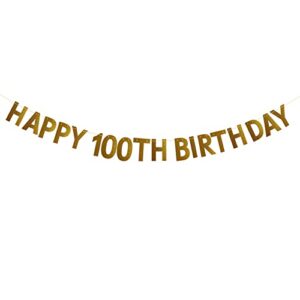 happy 100th birthday banner，pre-strung，no assembly required，100th birthday party decorations supplies，gold glitter paper garlands backdrops, letters gold betteryanzi