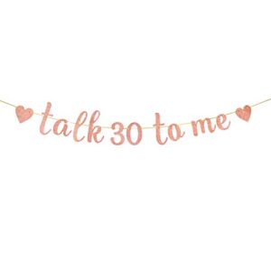 innoru glitter talk 30 to me banner – happy 30th birthday anniversary sign – cheers to 30 years party bunting decorations rose gold