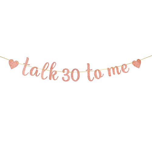 INNORU Glitter Talk 30 To Me Banner - Happy 30th Birthday Anniversary Sign - Cheers to 30 Years Party Bunting Decorations Rose Gold