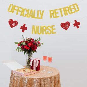 Officially Retired Nurse Banner Gold Red Glitter, Retirement Party Decorations, Nurse Party Decorations, Nurse Decorations for Party, Happy Retirement Banner, Nurse Retirement Party Decorations