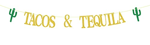 Tacos & Tequila Banner, Gold Taco Banner for Mexician Taco Party/Taco Tuesdays/Tacos and Tequila Party/for Mexican Fiesta Fiesta/Birthday Decorations Gold Glitter