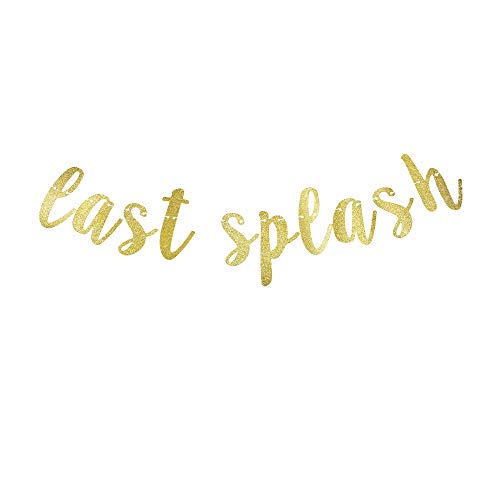 Last Splash Gold Glitter Banner for Bachelorette Party Bridal Shower Decorations Backdrops