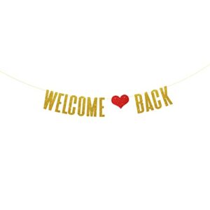 dill-dall gold welcome back banner, welcome home sign,housewarming, military, family party decorations