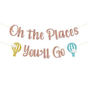 monmon & craft oh the places you’ll go banner/retirement sign/graduation banner decor/travel theme party decorations rose gold glitter