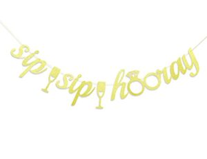 sip sip hooray bachelorette party banner – cheap wedding bridal shower decor mimosa bar bubbly bar champagne engagement party . decors supplies props