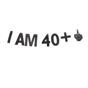 i am 40+1 banner, 41st birthday party sign funny/gag 41st bday party decorations paper backdrops (black)