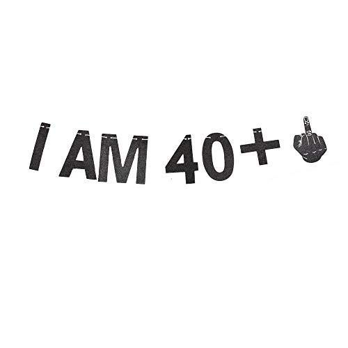 I AM 40+1 Banner, 41st Birthday Party Sign Funny/Gag 41st Bday Party Decorations Paper Backdrops (Black)