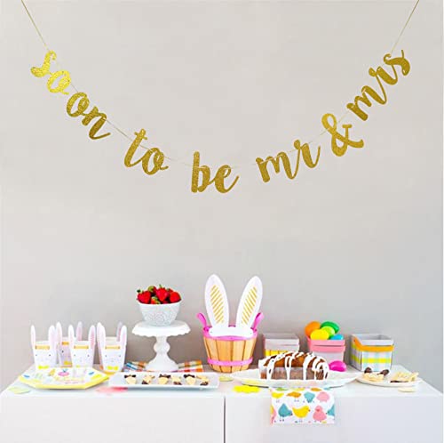 YaFeiDa Soon to Be Mr&Mrs Banner Future Mr & Mrs Banner for Engagement Bridal Shower Bride and Groom Party Decorations Pre-Strung Sign (Gold),SKA-NB018