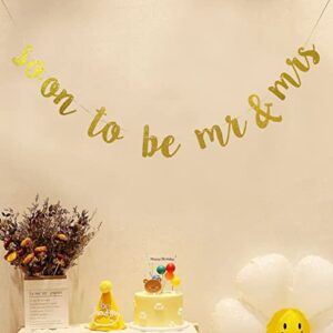 YaFeiDa Soon to Be Mr&Mrs Banner Future Mr & Mrs Banner for Engagement Bridal Shower Bride and Groom Party Decorations Pre-Strung Sign (Gold),SKA-NB018