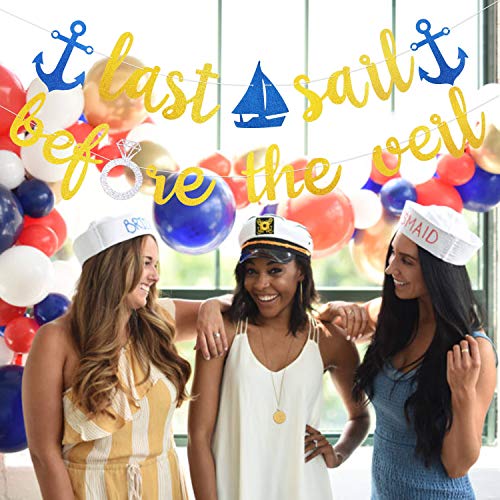 Last Sail Before the Veil Gold Glitter Banner for Nautical Sailor Theme Bachelorette Bride to Be Party Anchor Cruise Banner Decorations