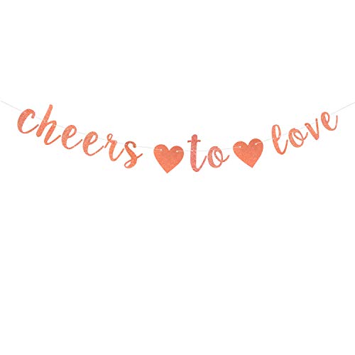 Rose Gold Glitter Cheers to Love Banner, Bunting Garlands for Wedding Engagement Anniversary Bridal Shower Party Decoration Supplies