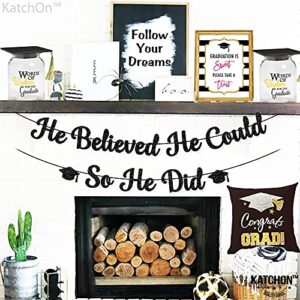 Glitter, He Believed He Could So He Did Banner - 10 Feet, No DIY | Graduation Banner Black Graduation Party Decorations 2023 | Class of 2023 Graduation Decorations for Him | Congratulations Decoration