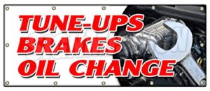 48″x120″ tune ups brakes oil change banner sign cars a/c brake muffler tire tech