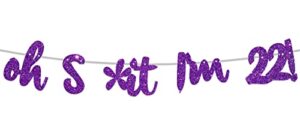 oh s*it i’m 22! banner backdrop glitter purple hello 22 cheers to 22 years old theme decorations decor for man woman happy 22nd birthday party supplies photo studio prop favors