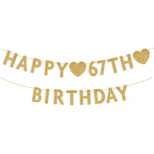 Gold Happy 67th Birthday Banner, Glitter 67 Years Old Woman or Man Party Decorations, Supplies