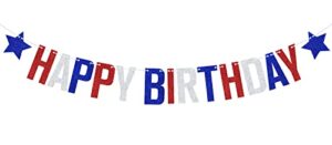 4th of july happy birthday banner, independence day birthday party decorations, patriotic independence day themed birthday decorations blue red white glitter