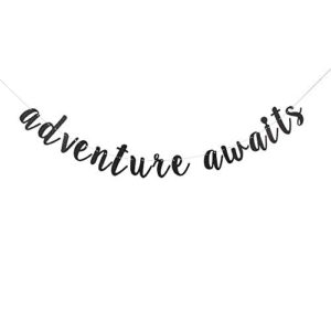 black glitter adventure awaits banner – graduation / retirement / bon voyage / baby shower / moving party / travel theme party decorations