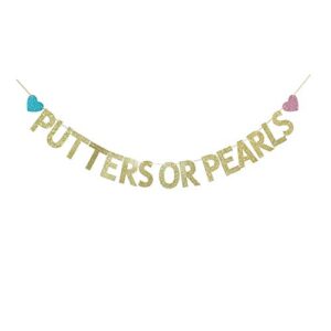 putters or pearls gold paper banner, gender reveal party sign, baby shower party decorations supplies