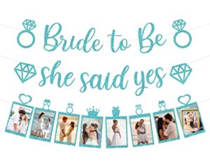 bridal shower photo banner, teal bachelorette party decorations, glitter bride to be & she said yes banner, teal bachelorette wedding shower engagement hen party decorations