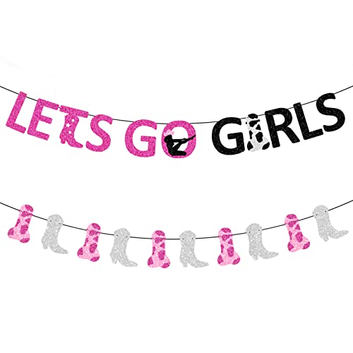 Let's Go Girls Banner for Nashville Bachelorette Party Space Cowgirl Western Party Last Rodeo Bachelorette Party Decorations Pink & Sliver