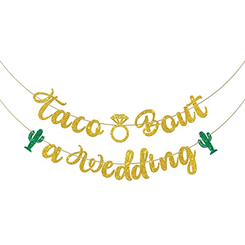 Halawawa Taco Bout a Wedding Banner, Mexican Fiesta Theme Wedding/Engagement/Bridal Shower Party Decoration, Cactus Diamond Ring Sign Bunting Banner, Funny Wedding Party Supplies