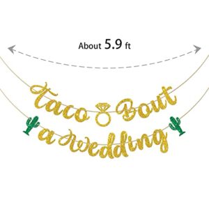 Halawawa Taco Bout a Wedding Banner, Mexican Fiesta Theme Wedding/Engagement/Bridal Shower Party Decoration, Cactus Diamond Ring Sign Bunting Banner, Funny Wedding Party Supplies