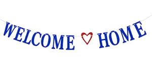 welcome home banner, housewarming decorations , home sweet home, welcome back, retirement family party decoration supplies blue red glitter