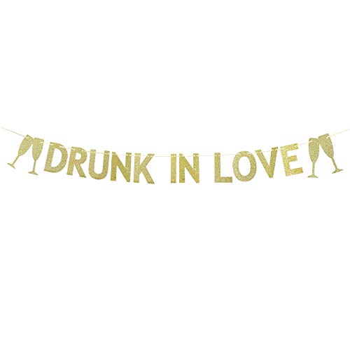 DRUNK IN LOVE Banner,Hanging Theme Photo Backdrop for Wedding, Engagement, Bridal Shower, Bachelor, Bachelorette, Anniversary Party Decoration (Gold).