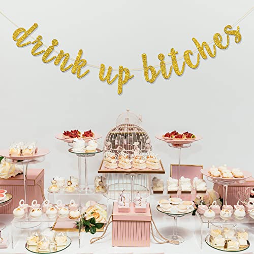 RoadSea Drink Up Bitches Banner - Funny Birthday - Bachelorette - Engagedment Party Garland Supplies - Wedding Party Decorations - Gold Glitter