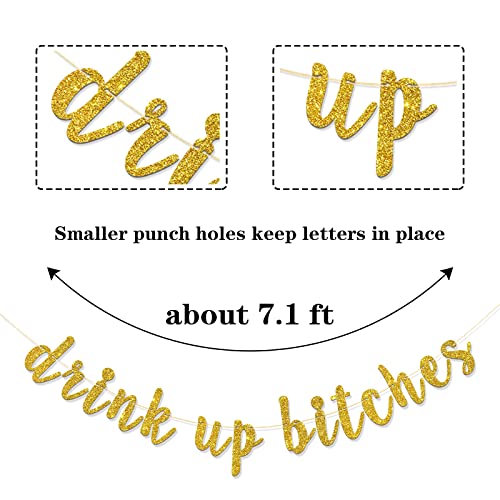 RoadSea Drink Up Bitches Banner - Funny Birthday - Bachelorette - Engagedment Party Garland Supplies - Wedding Party Decorations - Gold Glitter