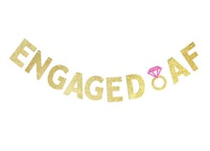 oneparty engaged af gold glitter banner -engagement party , bachelorette party decorations