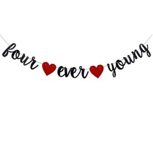 Four Ever Young Banner for 4th Birthday Party Decorations Supplies, Black Glitter Funny 4th Birthday Party Decors,Kids Boys/Girls' 4th Birthday Party Decorations. Pre-Strung Photo Booth Props Sign