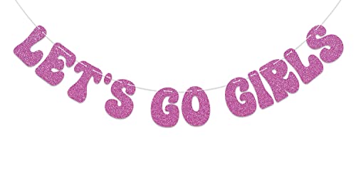 Let's Go Girls Banner for Western Cowgirl Bachelorette Party Birthday Party Last Rodeo Bachelorette Party Decorations Rose Gold Glitter