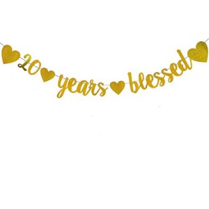 weiandbo 20 years blessed gold glitter banner,pre-strung,20th birthday / wedding anniversary party decorations bunting sign backdrops,20 years blessed