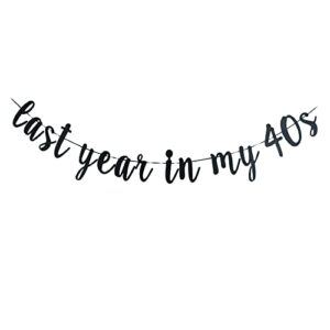 last year in my 40s banner -funny decoration for happy 49th birthday / cheers to 49 years & 49 fabulous,funny 49th birthday party decoration supplies